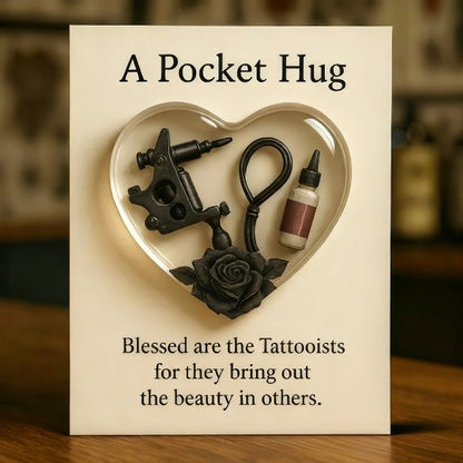 Pocket Hug for tattoo artists