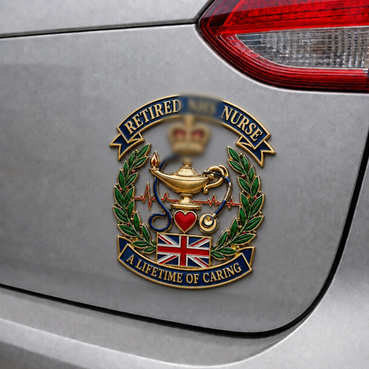 🩺British Retired Nurse “A Lifetime of Caring” Tribute Metal Car Emblem