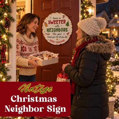 Vintage Christmas Neighbor Sign