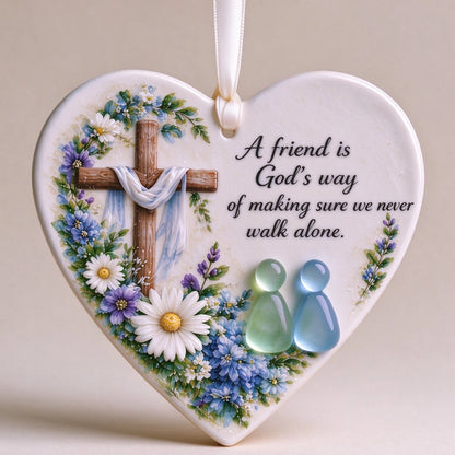 A Friend is God's Way Religious Ornament